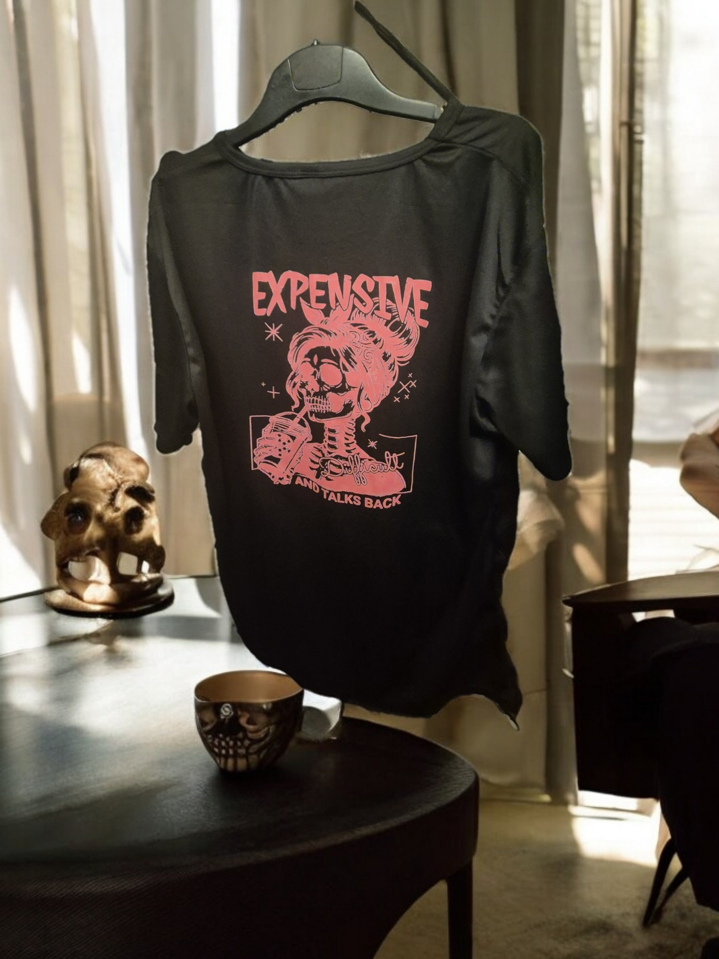 Expensive, Difficult & Talks Back T-shirt